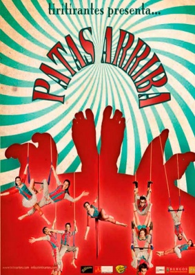 PATAS ARRIBA, una historia de Circo